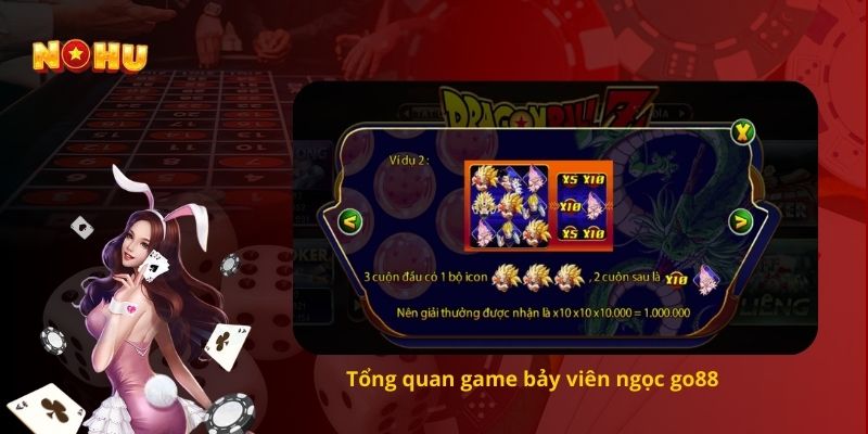 Tổng quan game bảy viên ngọc go88