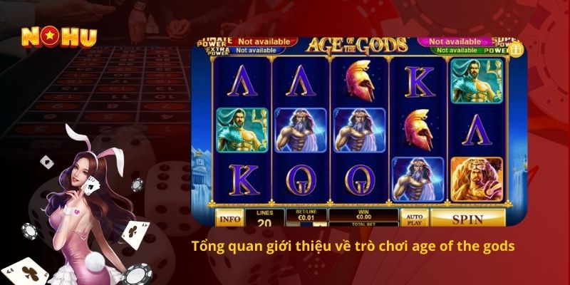 Tổng quan giới thiệu về trò chơi age of the gods